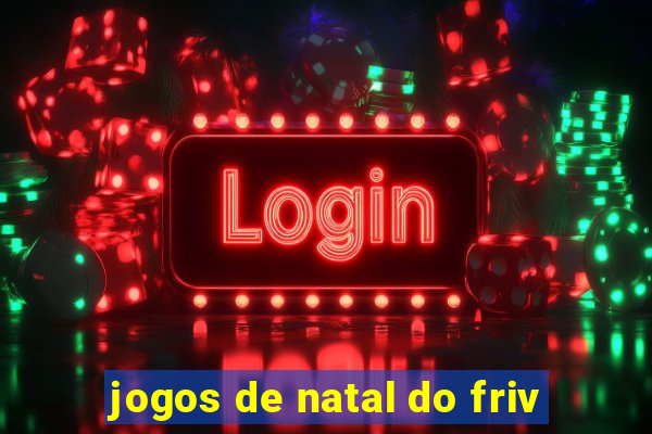 jogos de natal do friv